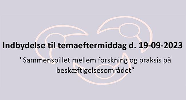 Forskningsgruppen Praksisforskning og Brugerperspektiver AAU inviterer til temaeftermiddag i praksisforskningens tegn
